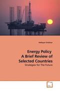 Omidvar |  Energy Policy A Brief Review of Selected Countries | Buch |  Sack Fachmedien