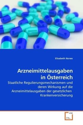 Nones | Arzneimittelausgaben in Österreich | Buch | 978-3-639-21519-9 | sack.de