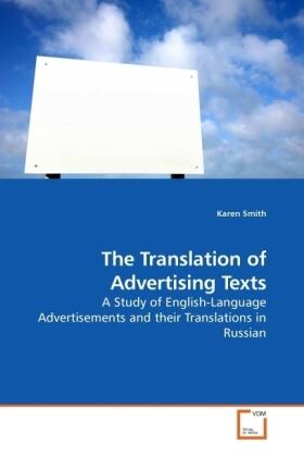 Smith | The Translation of Advertising Texts | Buch | 978-3-639-21782-7 | sack.de