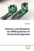 Weiß |  Chancen und Akzeptanz von BPM-Systemen im Personalmanagement | Buch |  Sack Fachmedien