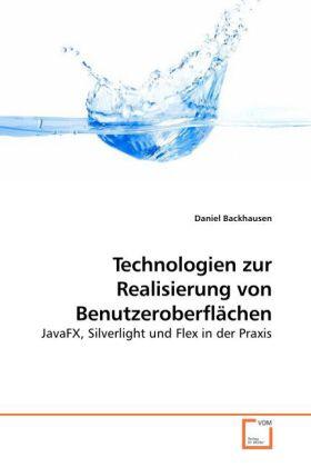 Backhausen |  Technologien zur Realisierung von Benutzeroberflächen | Buch |  Sack Fachmedien