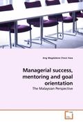 Magdalene Chooi Hwa |  Managerial success, mentoring and goal orientation | Buch |  Sack Fachmedien