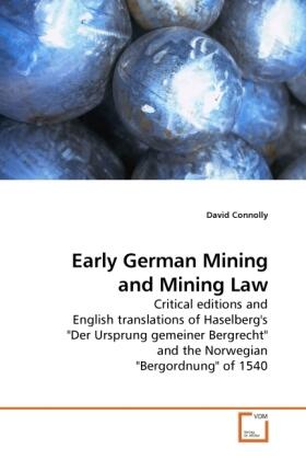 Connolly |  Early German Mining and Mining Law | Buch |  Sack Fachmedien