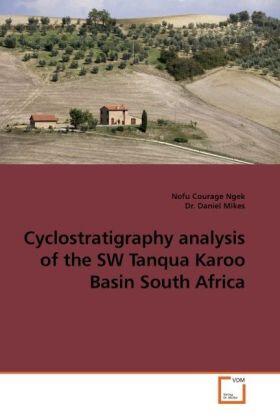 Ngek |  Cyclostratigraphy analysis of the SW Tanqua Karoo Basin South Africa | Buch |  Sack Fachmedien