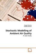 Sharma |  Stochastic Modelling of Ambient Air Quality | Buch |  Sack Fachmedien