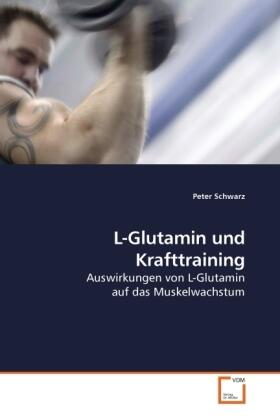 Schwarz | L-Glutamin und Krafttraining | Buch | 978-3-639-23157-1 | sack.de