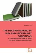 Trifu |  THE DECISION MAKING IN RISK AND UNCERTAINTY CONDITIONS | Buch |  Sack Fachmedien