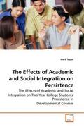 Taylor |  The Effects of Academic and Social Integration on Persistence | Buch |  Sack Fachmedien