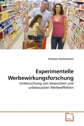 Zimmermann |  Experimentelle Werbewirkungsforschung | Buch |  Sack Fachmedien