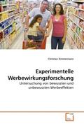 Zimmermann |  Experimentelle Werbewirkungsforschung | Buch |  Sack Fachmedien