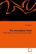 Wagner |  The Immediate Field | Buch |  Sack Fachmedien
