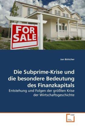 Böttcher |  Die Subprime-Krise und die besondere Bedeutung des Finanzkapitals | Buch |  Sack Fachmedien