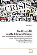Becker |  Die Krisen-PR des Dr. Edmund Stoiber | Buch |  Sack Fachmedien