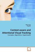 Yang / Wu |  Context-aware and Attentional Visual Tracking | Buch |  Sack Fachmedien