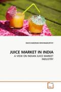 Krishnamurthy |  JUICE MARKET IN INDIA | Buch |  Sack Fachmedien