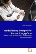 Rohkrähmer |  Modellierung integrierter Behandlungspfade | Buch |  Sack Fachmedien