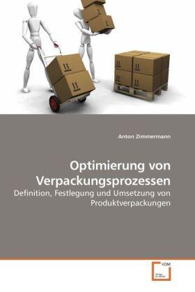 Zimmermann |  Optimierung von Verpackungsprozessen | Buch |  Sack Fachmedien