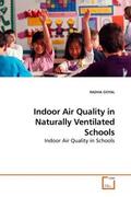 Goyal / Khare |  Indoor Air Quality in Naturally Ventilated Schools | Buch |  Sack Fachmedien