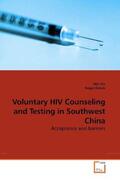 Ma / Detels |  Voluntary HIV Counseling and Testing in Southwest China | Buch |  Sack Fachmedien