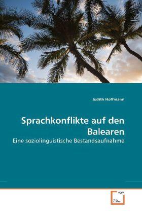 Hoffmann |  Sprachkonflikte auf den Balearen | Buch |  Sack Fachmedien