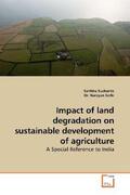 Sucharita |  Impact of land degradation on sustainable development of agriculture | Buch |  Sack Fachmedien