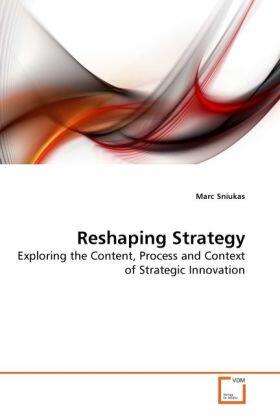 Sniukas |  Reshaping Strategy | Buch |  Sack Fachmedien