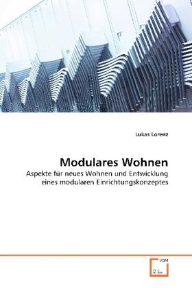 Lorenz |  Modulares Wohnen | Buch |  Sack Fachmedien