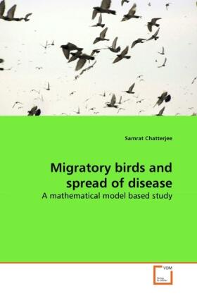 Chatterjee |  Migratory birds and spread of disease | Buch |  Sack Fachmedien