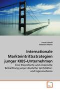 Eckhoff / Martin |  Internationale Markteintrittsstrategien junger KIBS-Unternehmen | Buch |  Sack Fachmedien