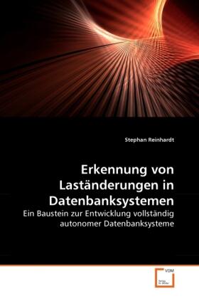 Reinhardt |  Erkennung von Laständerungen in Datenbanksystemen | Buch |  Sack Fachmedien