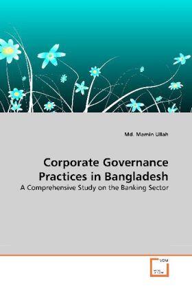 Ullah | Corporate Governance Practices in Bangladesh | Buch | 978-3-639-26963-5 | sack.de