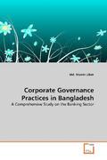Ullah |  Corporate Governance Practices in Bangladesh | Buch |  Sack Fachmedien