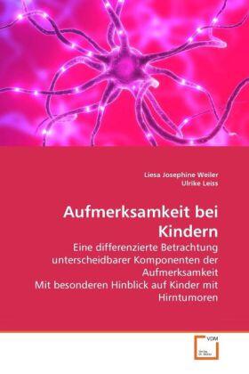 Weiler / Leiss | Aufmerksamkeit bei Kindern | Buch | 978-3-639-27073-0 | sack.de