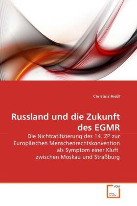 Hießl | Russland und die Zukunft des EGMR | Buch | 978-3-639-27190-4 | sack.de