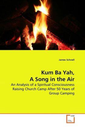 Schnell |  Kum Ba Yah, A Song in the Air | Buch |  Sack Fachmedien