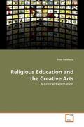 Goldburg |  Religious Education and the Creative Arts | Buch |  Sack Fachmedien