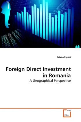 Egresi |  Foreign Direct Investment in Romania | Buch |  Sack Fachmedien