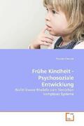Cermak |  Frühe Kindheit - Psychosoziale Entwicklung | Buch |  Sack Fachmedien