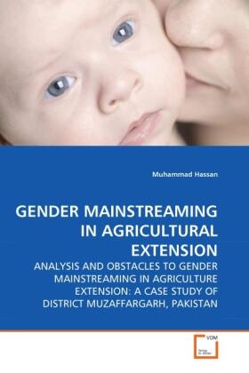 Hassan |  GENDER MAINSTREAMING IN AGRICULTURAL EXTENSION | Buch |  Sack Fachmedien