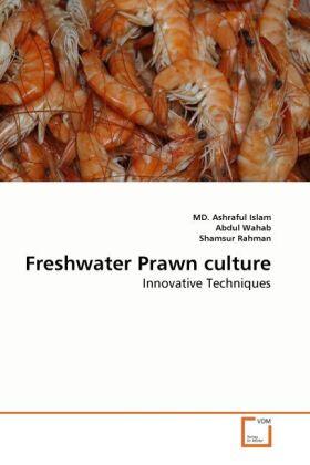 Islam / Wahab / Rahman |  Freshwater Prawn culture | Buch |  Sack Fachmedien