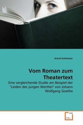 Kohlmeier | Vom Roman zum Theatertext | Buch | 978-3-639-27649-7 | sack.de