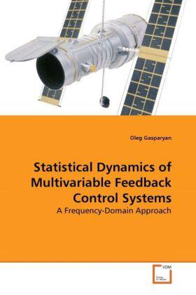 Gasparyan |  Statistical Dynamics of Multivariable Feedback Control Systems | Buch |  Sack Fachmedien