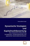 Fojcik |  Dynamische Strategien und Kapitalmarktbewertung | Buch |  Sack Fachmedien