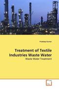 Kumar |  Treatment of Textile Industries Waste Water | Buch |  Sack Fachmedien