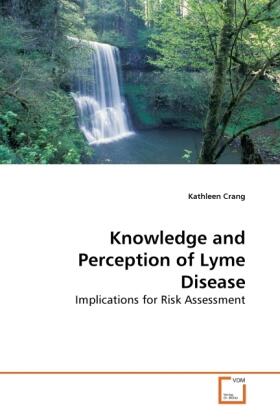 Crang | Knowledge and Perception of Lyme Disease | Buch | 978-3-639-28314-3 | sack.de