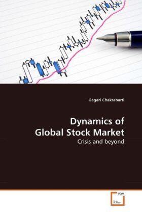 Chakrabarti | Dynamics of Global Stock Market | Buch | 978-3-639-28466-9 | sack.de
