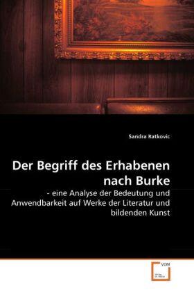Ratkovic | Der Begriff des Erhabenen nach Burke | Buch | 978-3-639-28491-1 | www.sack.de