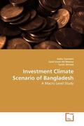 Tasneem / Imran Ali Meerza / Ahmed |  Investment Climate Scenario of Bangladesh | Buch |  Sack Fachmedien