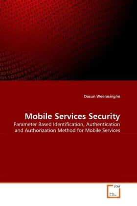Weerasinghe |  Mobile Services Security | Buch |  Sack Fachmedien