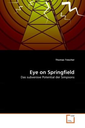 Trescher |  Eye on Springfield | Buch |  Sack Fachmedien